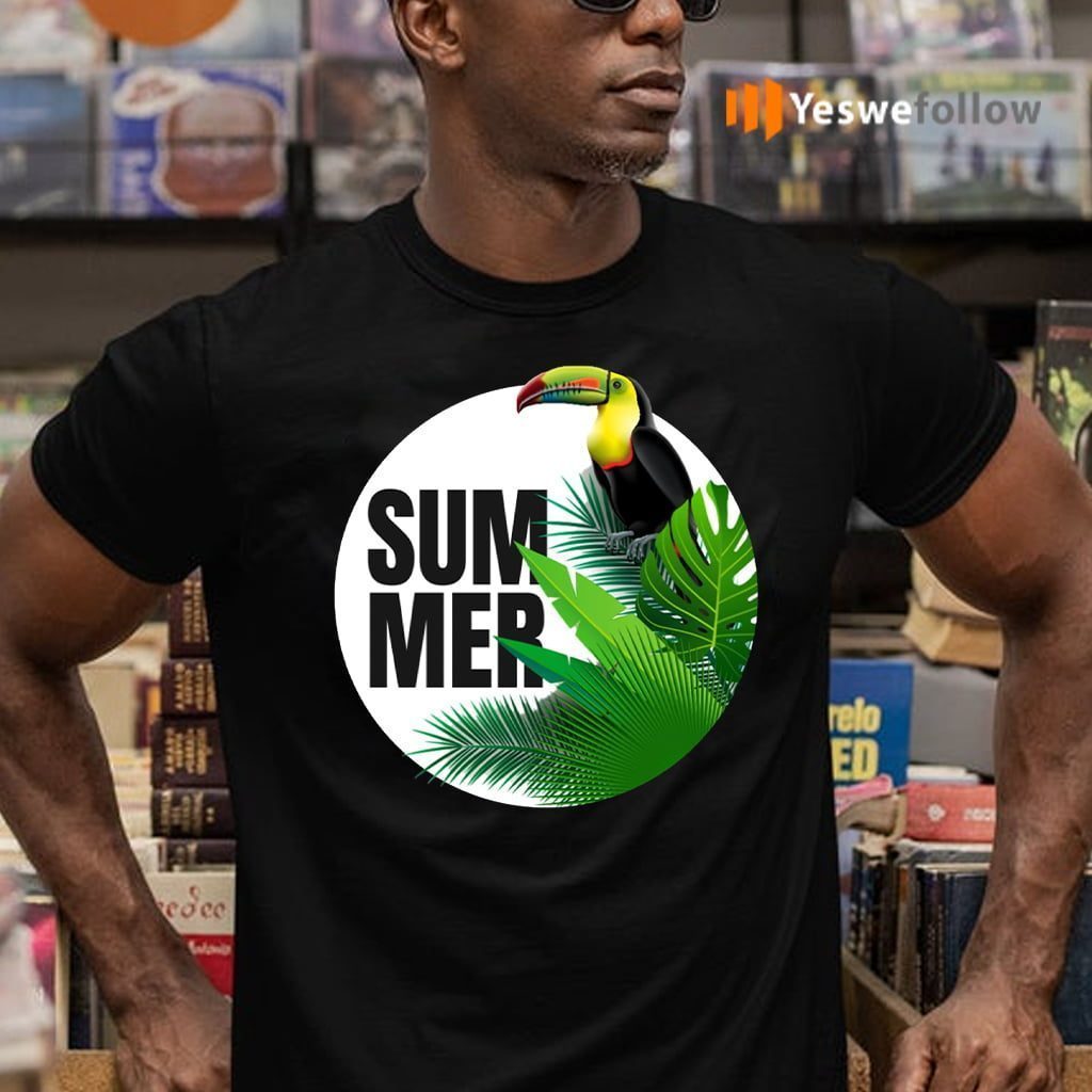 Summer Shows Its Best Side Shirt