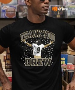 Thank You Drew New Orleans Shirt