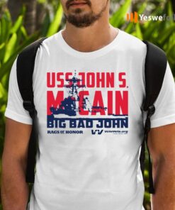 Uss John Votevets Mccain A Rags Of Honor TShirts