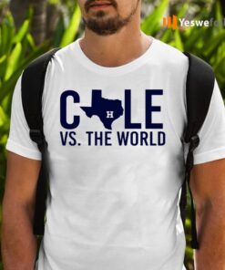 Verlander Cole 2019 Gerrit Cole Vs The World Shirts