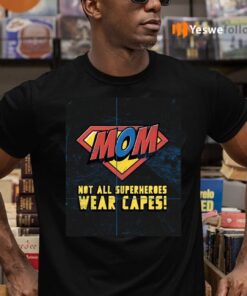 mom is superheroes mother day T-Shirts