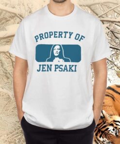 Property Of Jen Psaki Tee Shirts