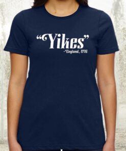 Yikes 1776 TShirts