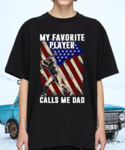 American Flag My Favorite Player Calls Me Dad Vintage T-Shirts