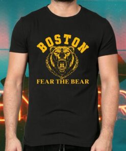 Boston Fear The Bear TShirts