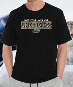 jmu not your average underdogs teeshirts