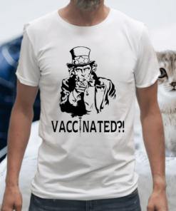 Uncle Sam Vaccinated TShirts