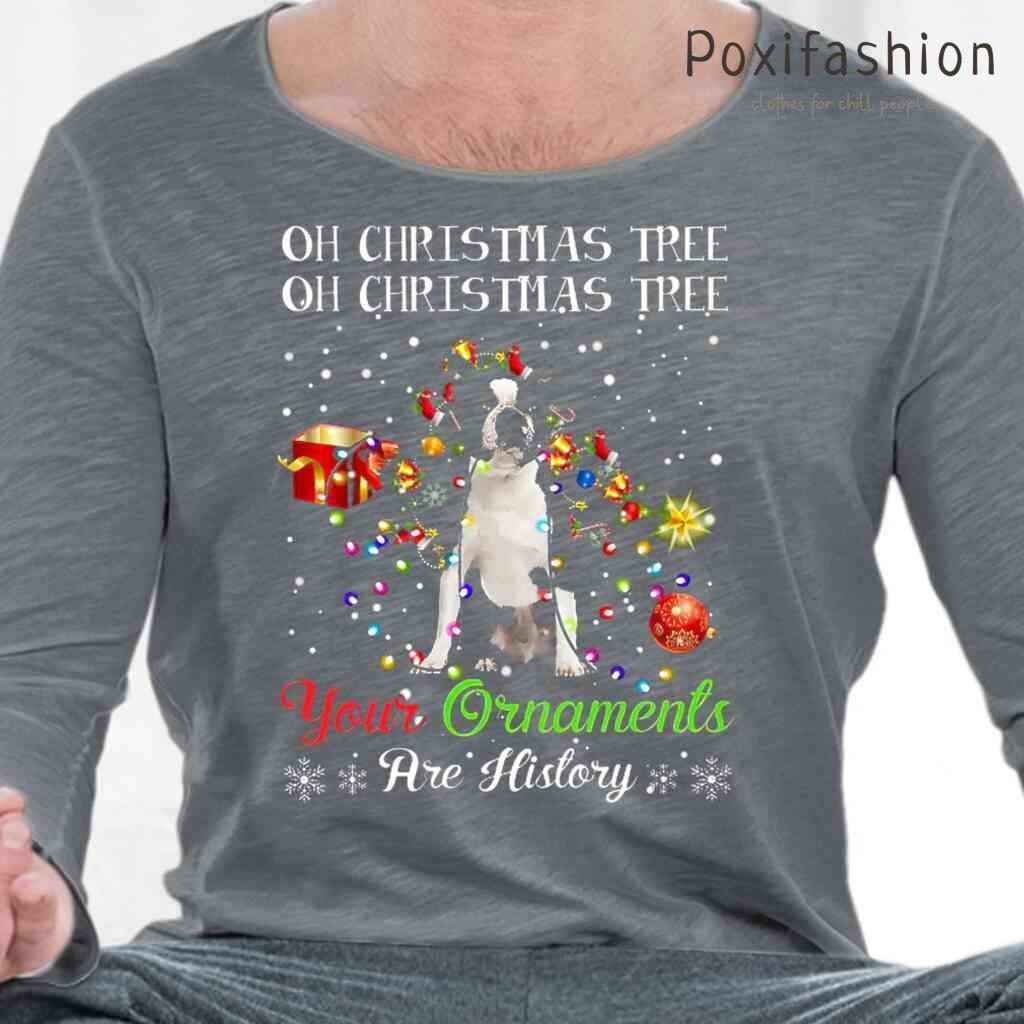 Black Boston Terrier Oh Christmas Tree Your Ornament Are History Tshirts Black