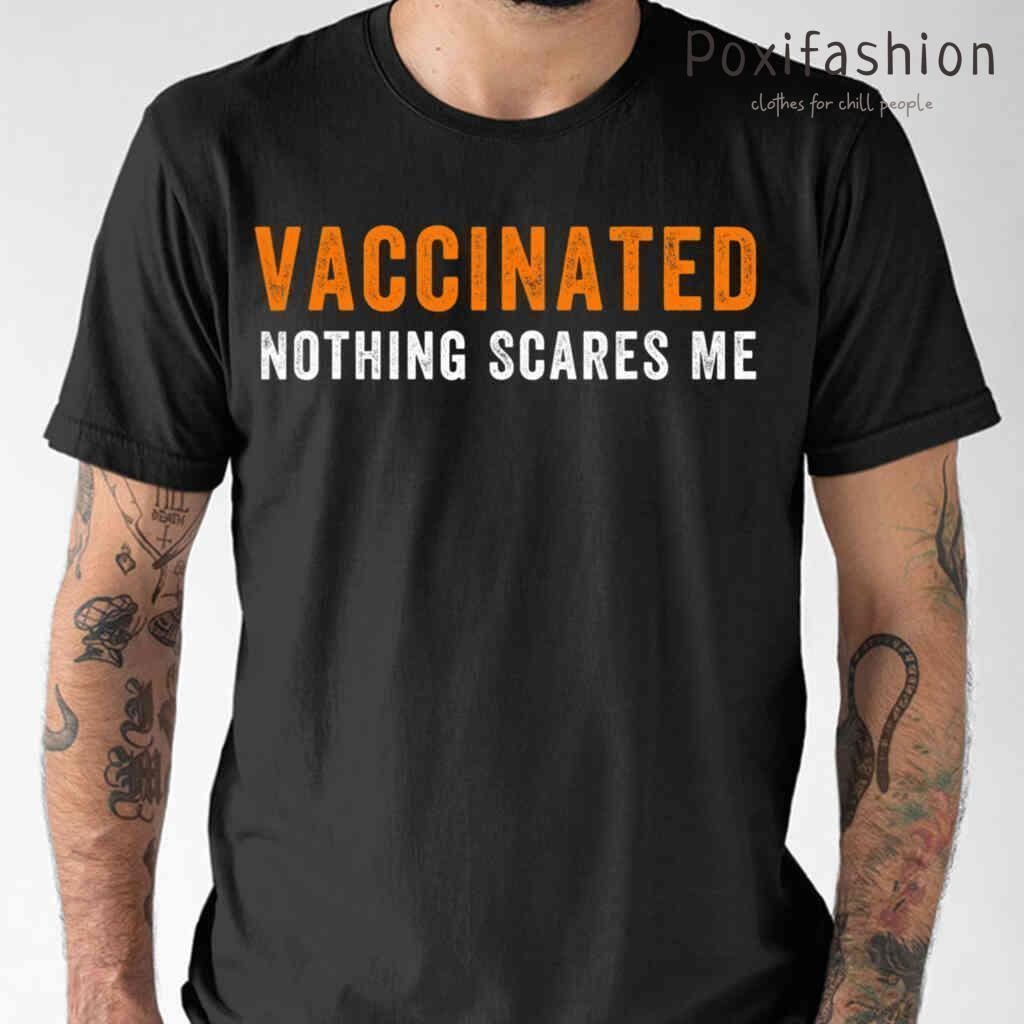 Vaccinated Nothing Scares Me Halloween Costumes Tshirts Black