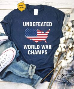 Undefeated World War Champs Shirt