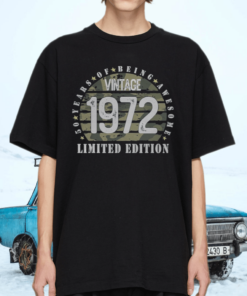 50 Years Old Vintage 1972 Limited Edition TShirts