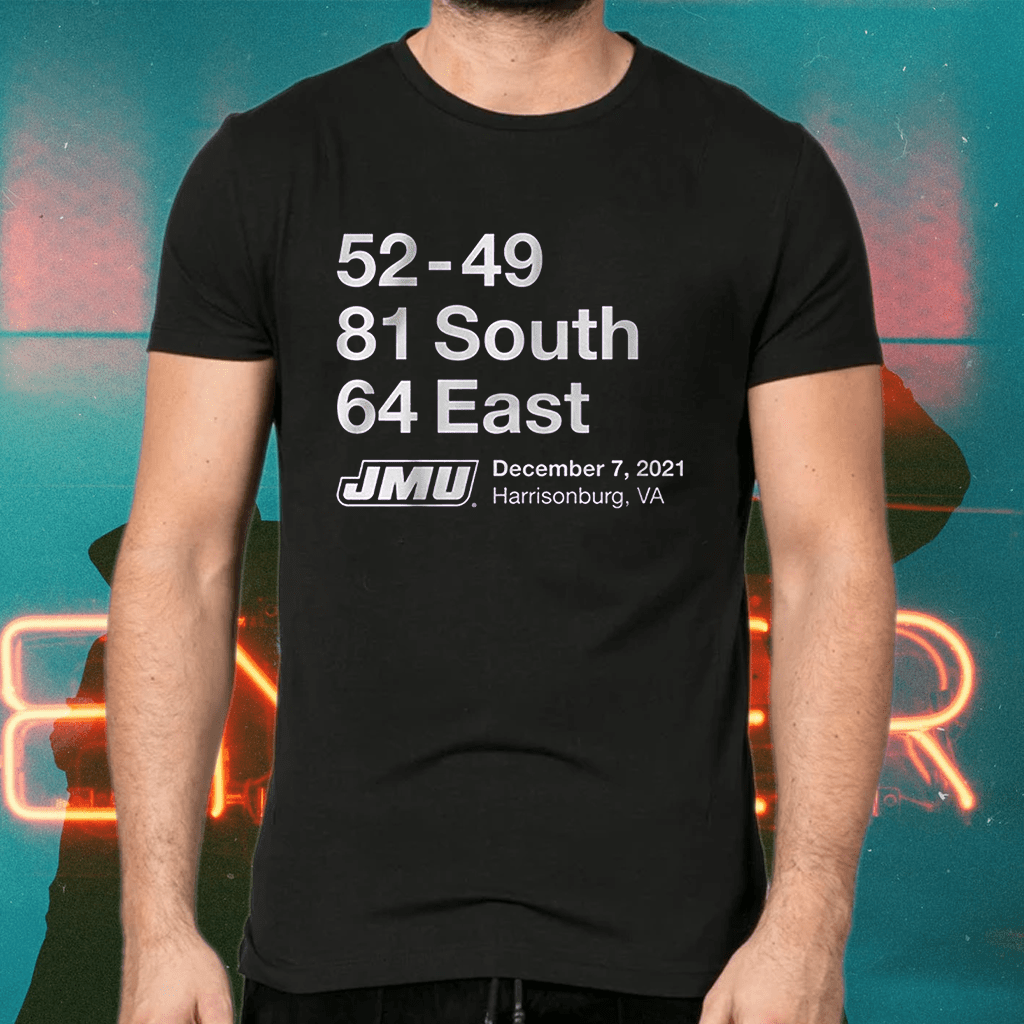jmu 81 south 64 east shirts