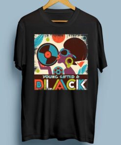 Young Gifted And Black Retro I’m Black History Shirt