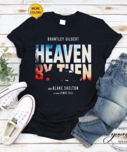 2023 Brantley Gilbert Blake Shelton And Vince Gill Deliver Heaven By Then Shirt