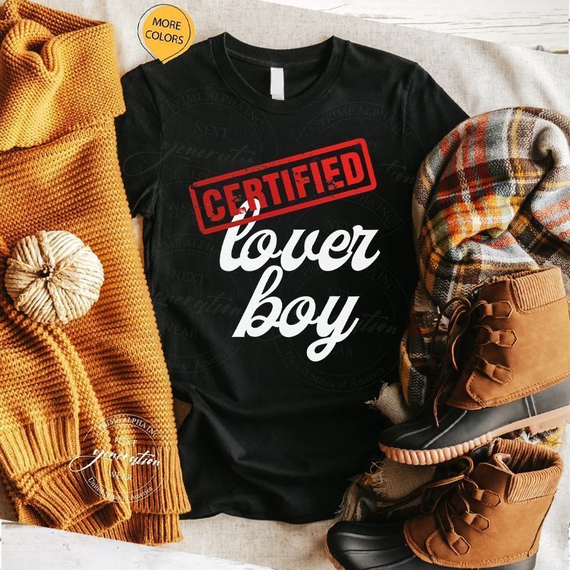 Loverboy T-Shirt Certified Lover Boy Valentines Day Shirt