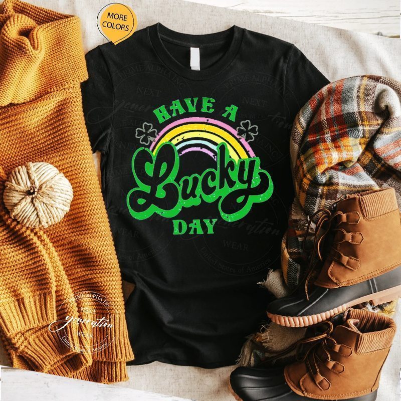 Teacher Have A Lucky Day St Patricks Irish tshirt