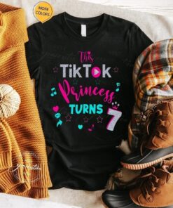Tiktok Birthday T-Shirt Tiktoker Princess 7th Birthday TShirt