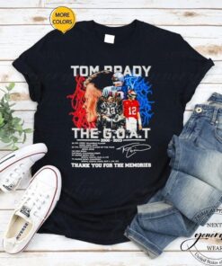 Tom Brady NFL King The GOAT 2000 2023 thank you for the memories signature shirt
