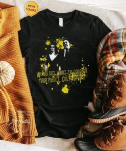 We Only Save It Plan 9 From Outer Space tshirt
