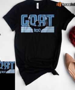 800 goal goat shirt