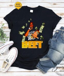 Beet Loves Money Beetlejuice tshirts