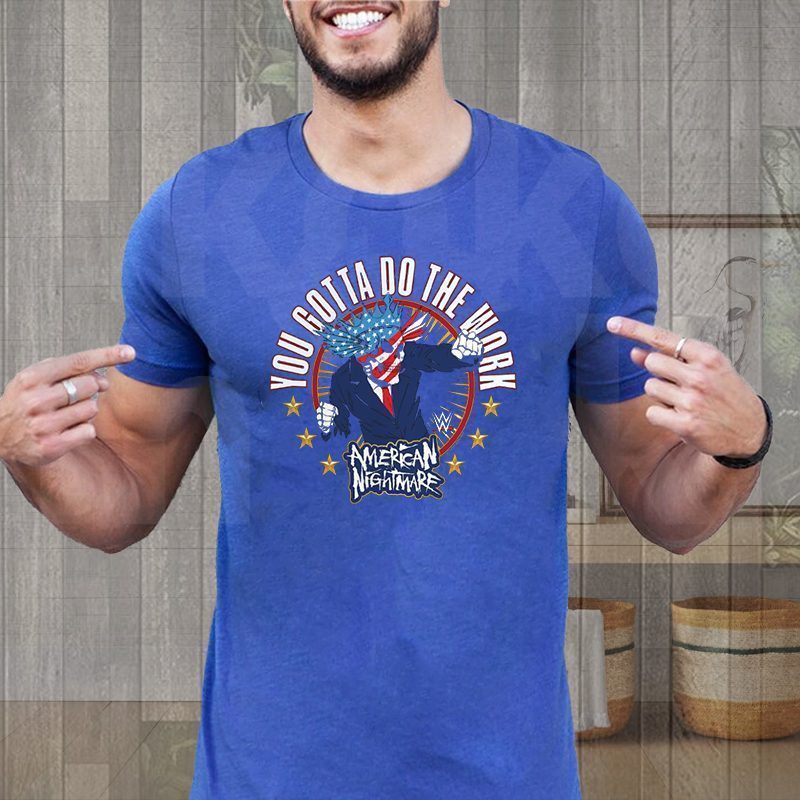 Cody Rhodes Gotta Do The Work Shirt Cody Rhodes Gotta Do The Work Shirt