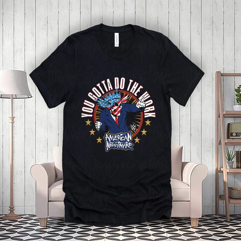 Cody Rhodes Gotta Do The Work Shirt Cody Rhodes Gotta Do The Work Shirt