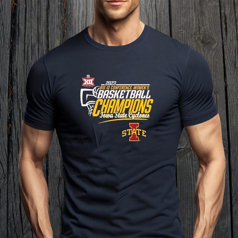 Iowa State Cyclones 2023 Big 12 Women’s Basketball Conference Tournament Champions Locker Room Shirt Iowa State Cyclones 2023 Big 12 Women’s Basketball Conference Tournament Champions Locker Room Shirt