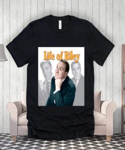 Life Of Riley Tv Show Tee-Shirts