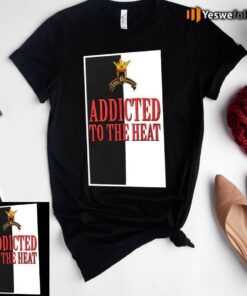 Retro Addicted To The Heat Tee-Shirts