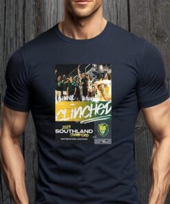 Southeastern Louisiana Are 2023 Southland Conference Champions Shirt