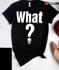 Steve Austin Retro What Shirt