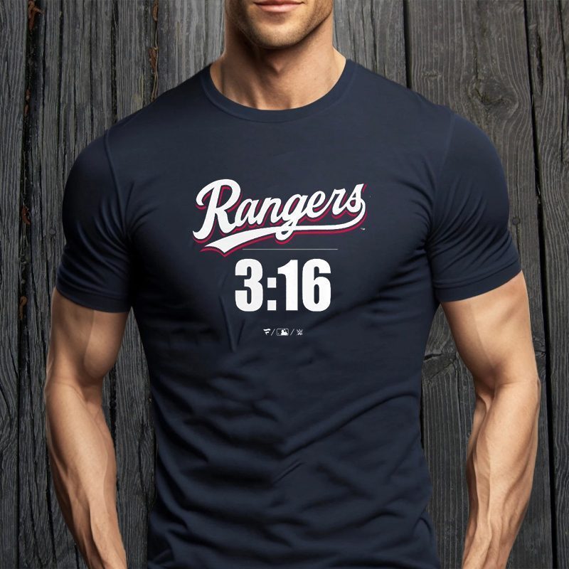 Stone Cold Steve Austin Texas Rangers Fanatics Branded 3:16 Shirt Stone Cold Steve Austin Texas Rangers Fanatics Branded 3:16 Shirt