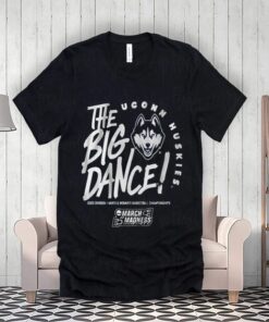 Uconn The Big Dance Shirt