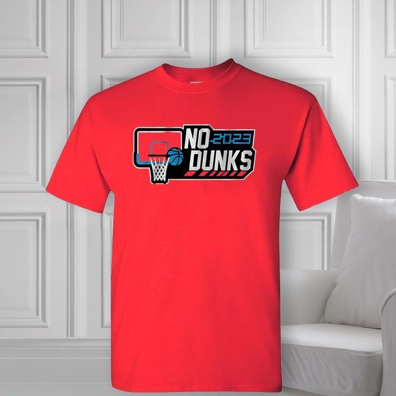 No Dunks College Wedgie Shirt No Dunks College Wedgie Shirt