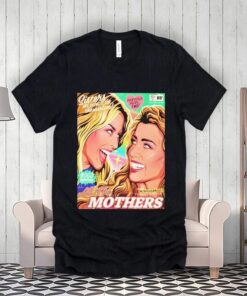 sisters are doing it for themselves all the mothers shirts