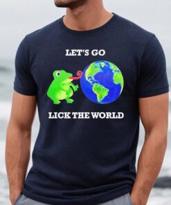 Biden Lets Go Lick The World T Shirt