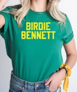 Birdie Bennett tshirts