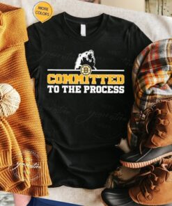 Boston Bruins committed to the process tshirt