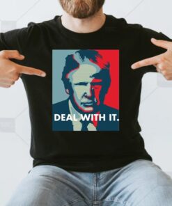 Deal With It Donald Trump teeshirt