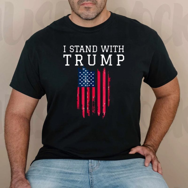I Stand With Donald Trump 2023 Shirt