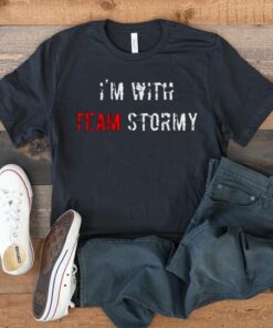 I’m With Team Stormy Donald Trump t-shirt