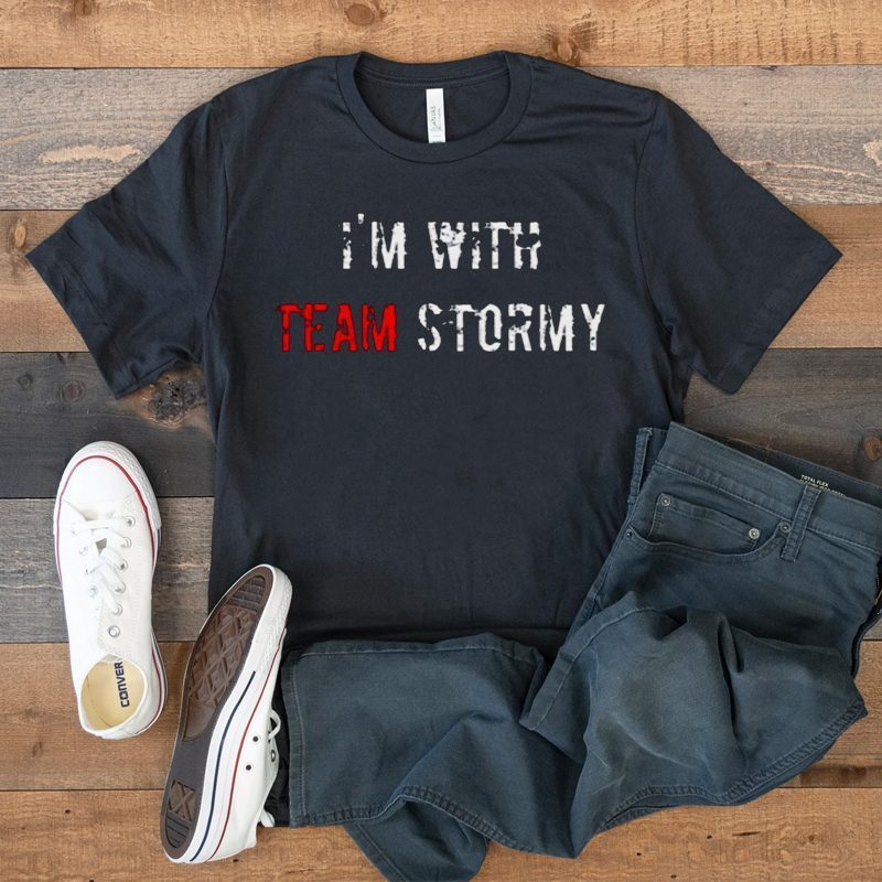 I’m With Team Stormy Donald Trump t-shirt