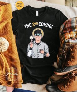 The 2nd Coming T-Shirts