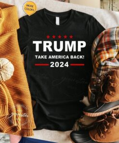 Trump 2024 Take America Back! TeeShirt