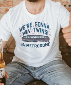 Twins We’re Gonna Win T Shirts