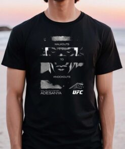 Ufc Israel Adesanya Walkouts To Knockouts T-Shirt