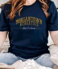 Zero FS Given Morgantown Athletics TShirt