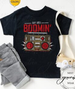 bay area boomin tshirt