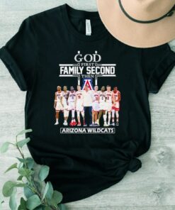 2023 God Family Second First Then Arizona Men’s Basketball Team T Shirts